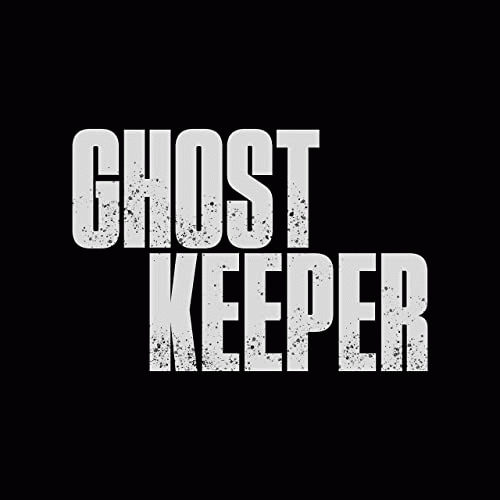 Ghost Keeper : Ghost Keeper